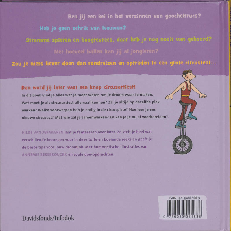 Later word ik circusartiest achterkant