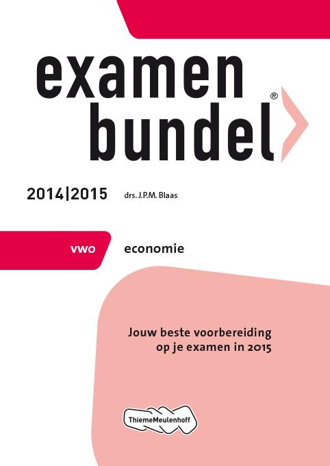 Examenbundel - Economie Vwo 2014/2015