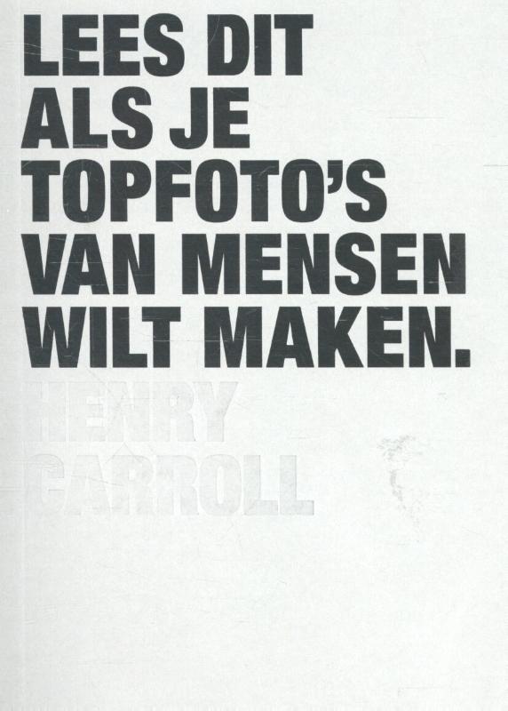 Lees dit als je topfoto's van mensen wilt maken / Lees dit