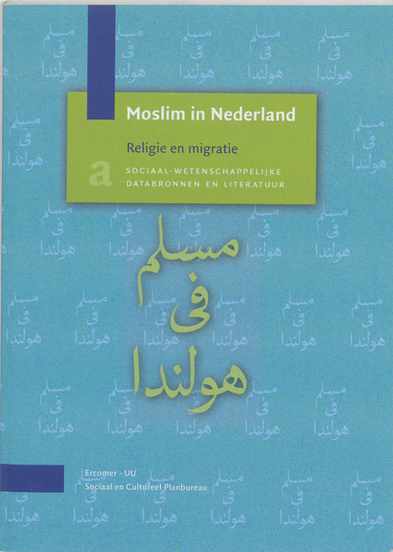 Moslim in Nederland / Religie en migratie / Werkdocument / 106