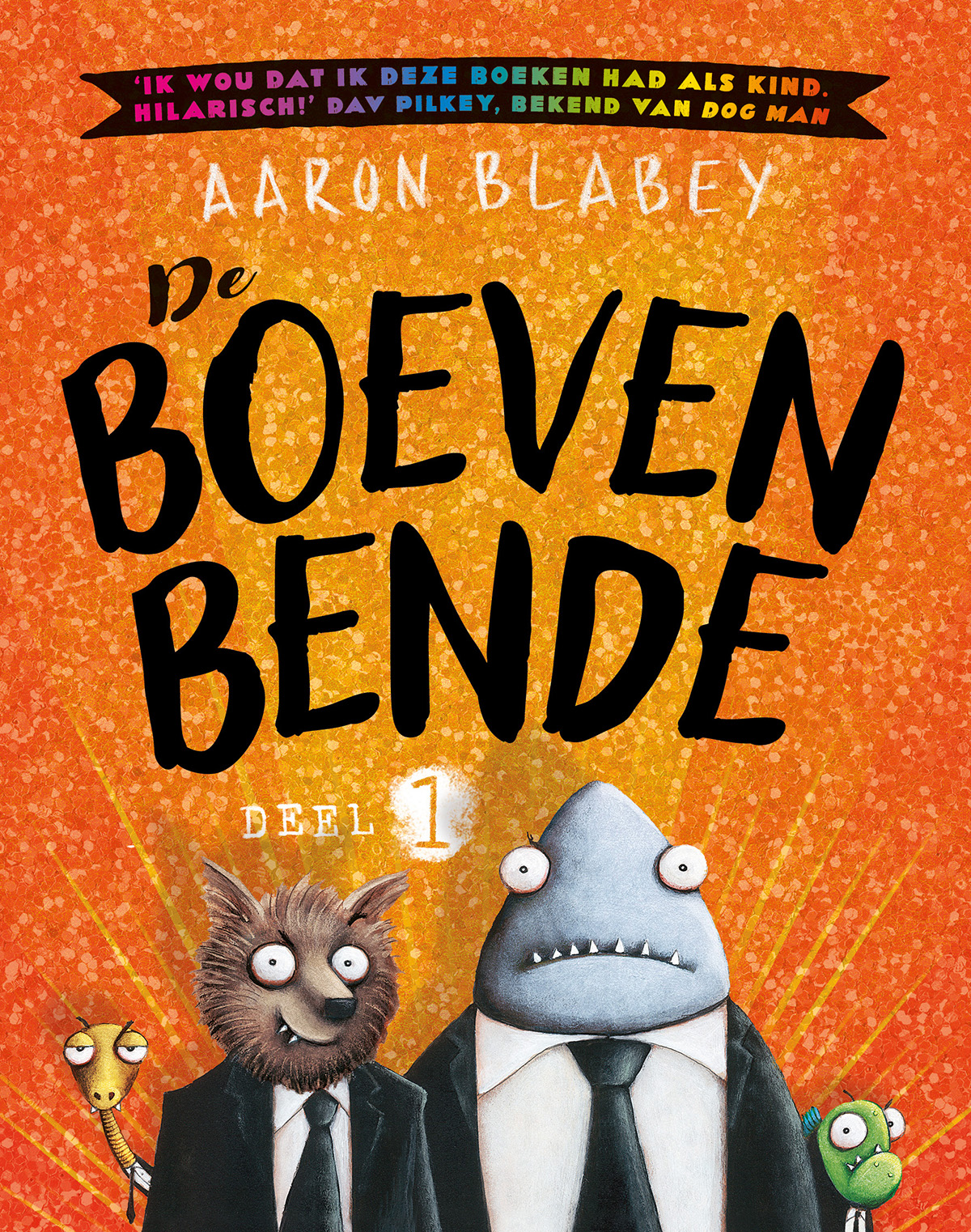 De boevenbende / De boevenbende / 1