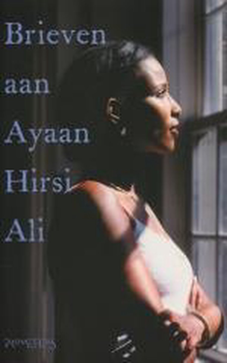 Brieven Aan Ayaan Hirsi Ali thumbnail