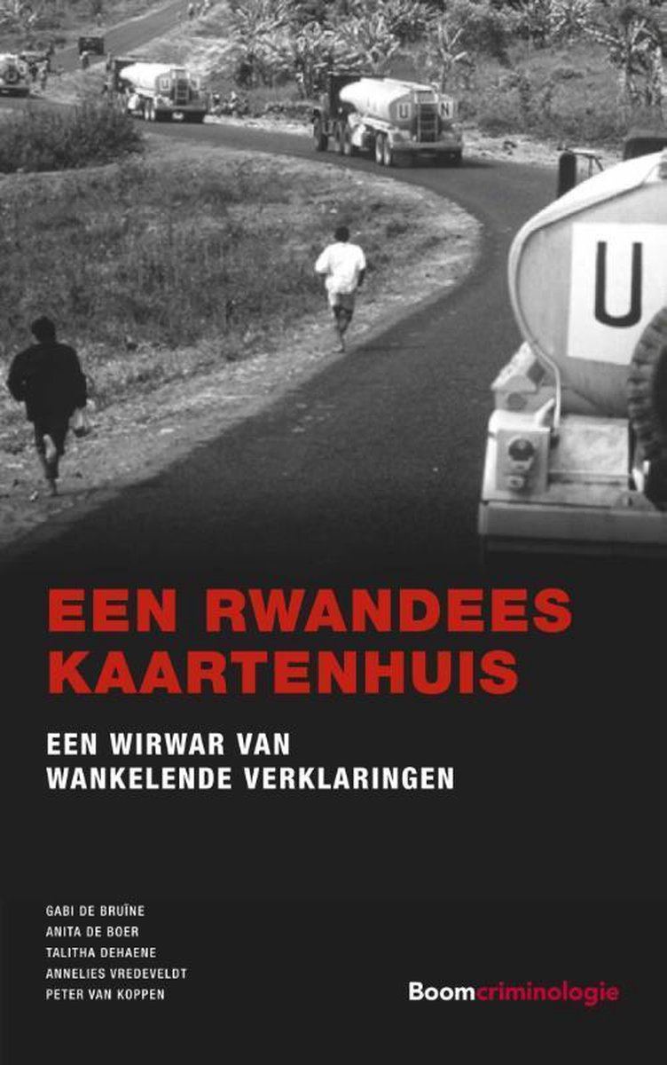 Peter van Koppen Een Rwandees Kaartenhuis / Gerede Twijfel