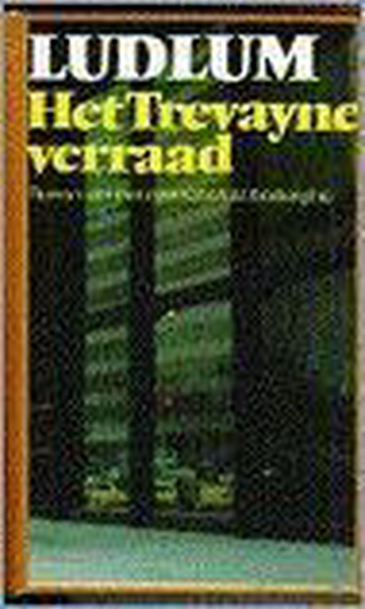 Trevayne verraad