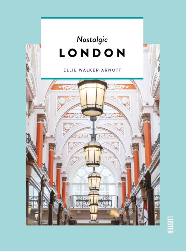 Nostalgic London / Themed Hidden Secrets