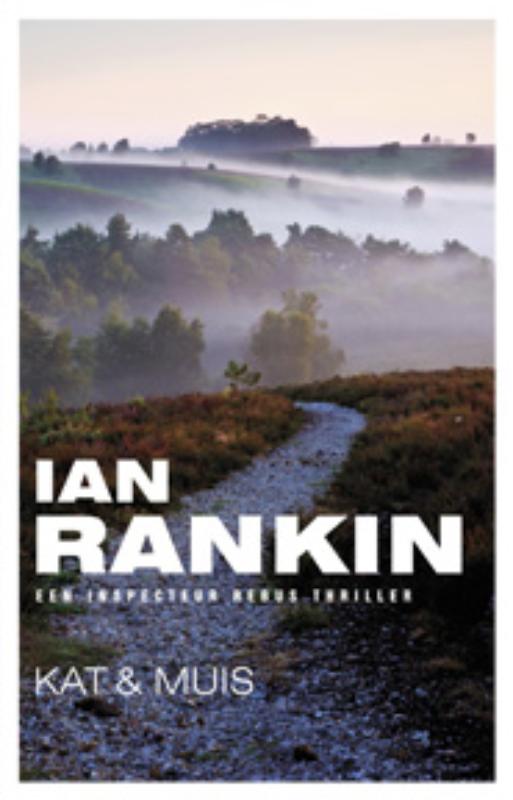 Ian Rankin Kat & Muis / John Rebus / 1