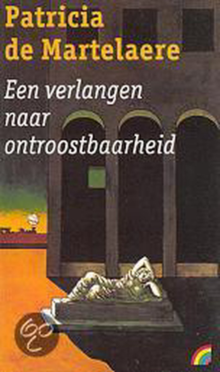 boekenbalie_9789041710055_cover Een verlangen naar ontroostbaarheid / Rainbow pocketboeken / 233