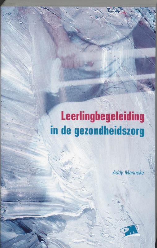 boekenbalie_9789024413362_cover Leerlingbegeleiding in de gezondheidszorg / PM-reeks