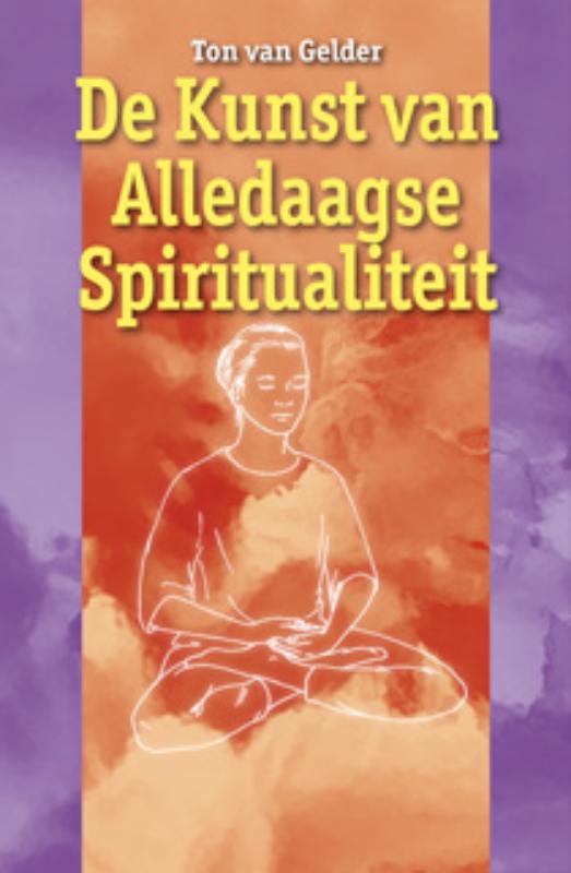 boekenbalie_9789063789466_cover De kunst van alledaagse spiritualiteit