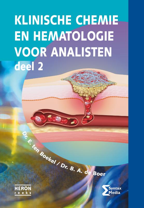 Klinische chemie en hematologie voor analisten deel 2 / Heron-reeks