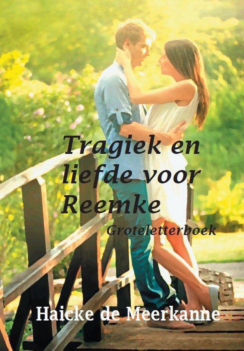 Tragiek en liefde voor Reemke