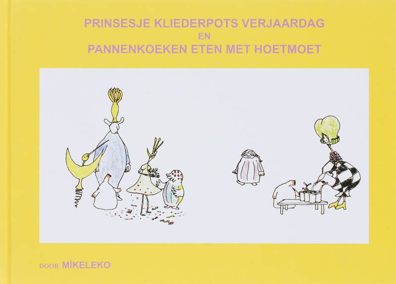 Prinsesje Kliederpots verjaardag en Pannenkoeken eten met Hoetmoet / Typetjes / 3