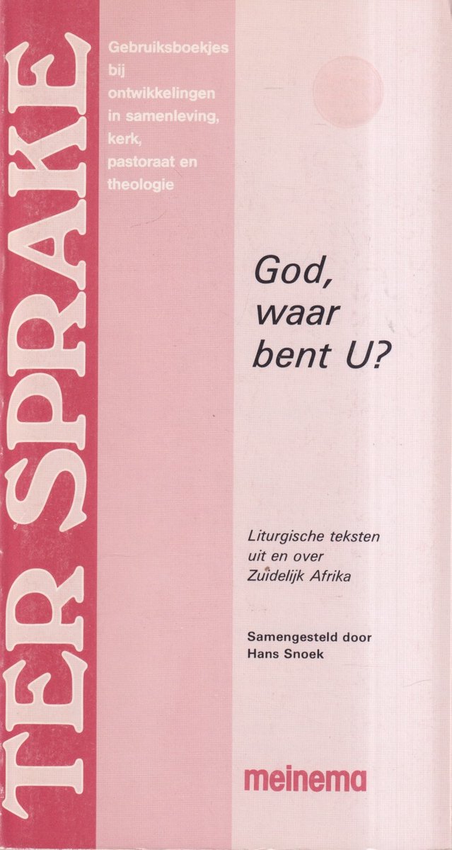 God waar bent U?