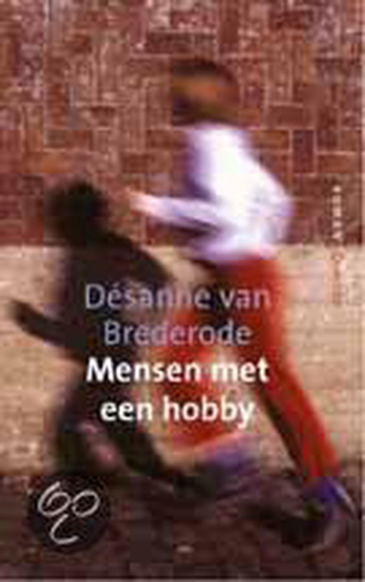 boekenbalie_9789021452753_cover Mensen Met Een Hobby