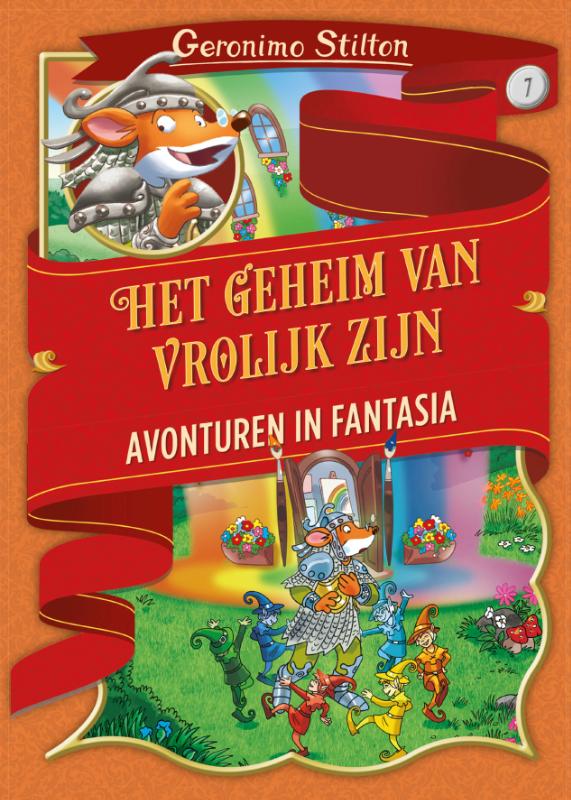 Avonturen in Fantasia 7 -   Het geheim van vrolijk zijn