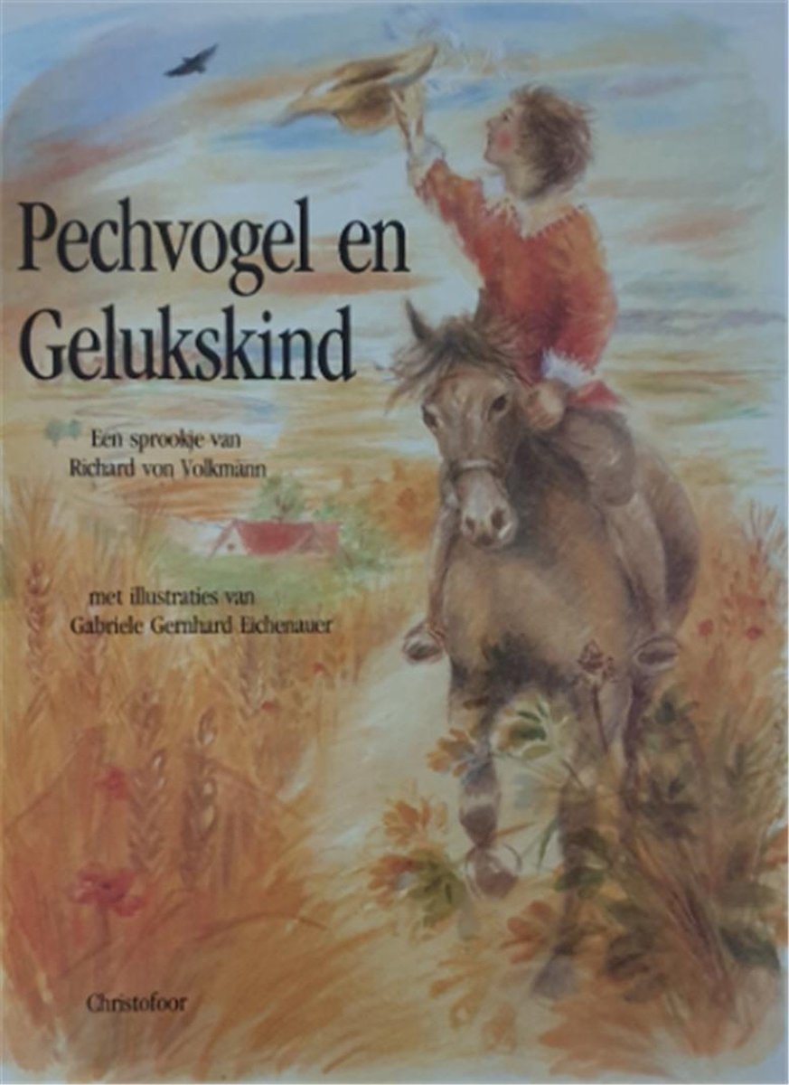 Pechvogel en gelukskind