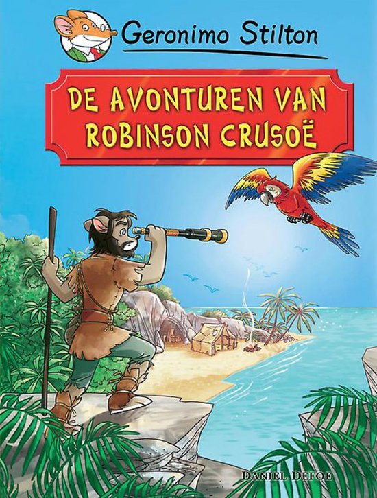 boekenbalie_9789464291025_cover De avonturen van Robinson Crusoe / Geronimo Stilton