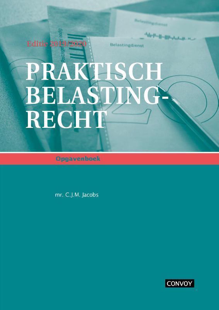 boekenbalie_9789463171670_cover Praktisch Belastingrecht 2019-2020