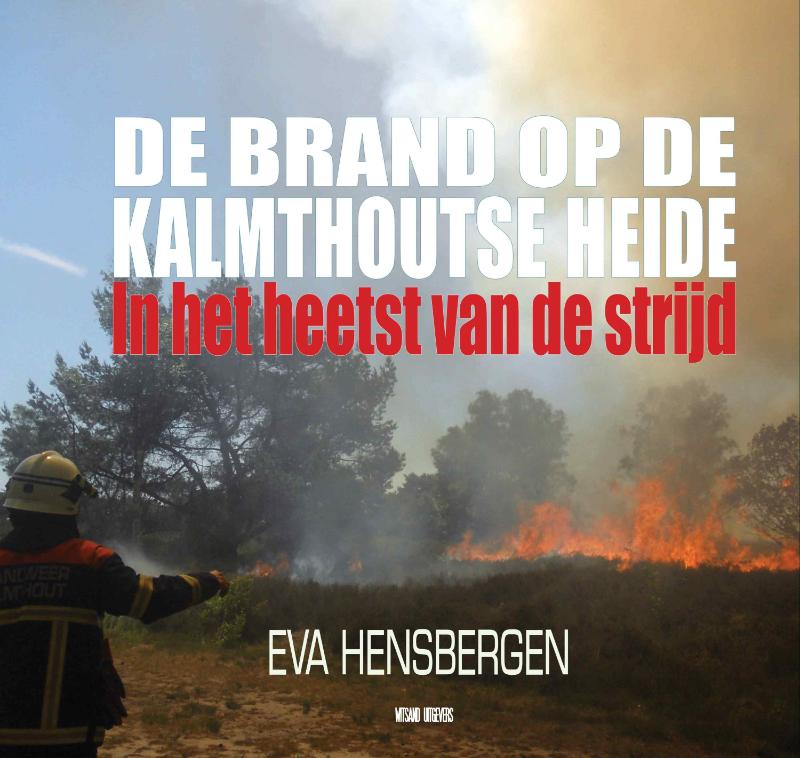 De brand op de Kalmthoutse heide