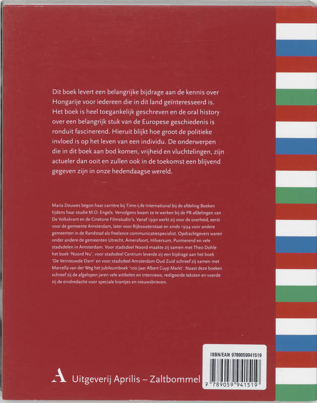 Hongaren In Nederland - Nederlanders In Hongarije, Vijftig Jaar Na 1956 achterkant