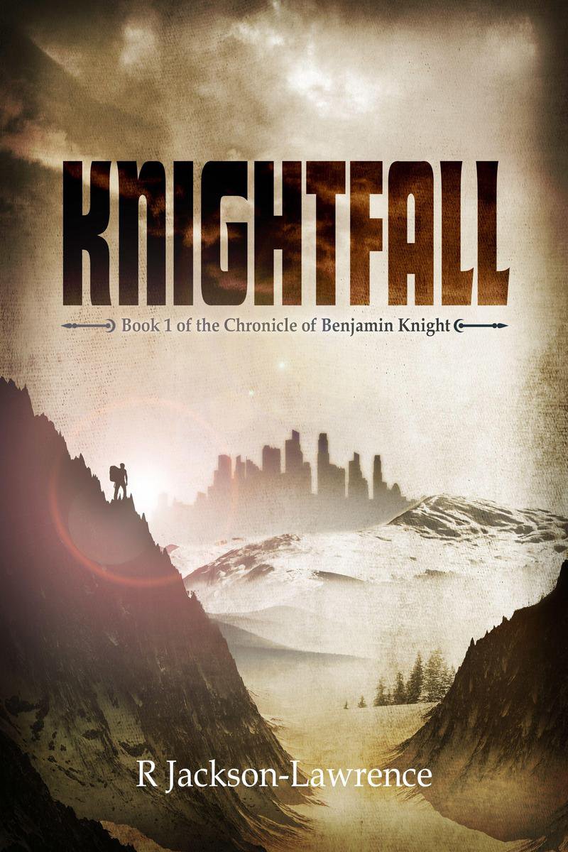 The Chronicle of Benjamin Knight- Knightfall