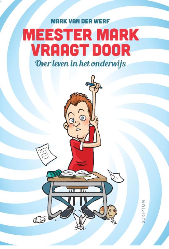 Mark van der Werf Meester Mark Vraagt Door