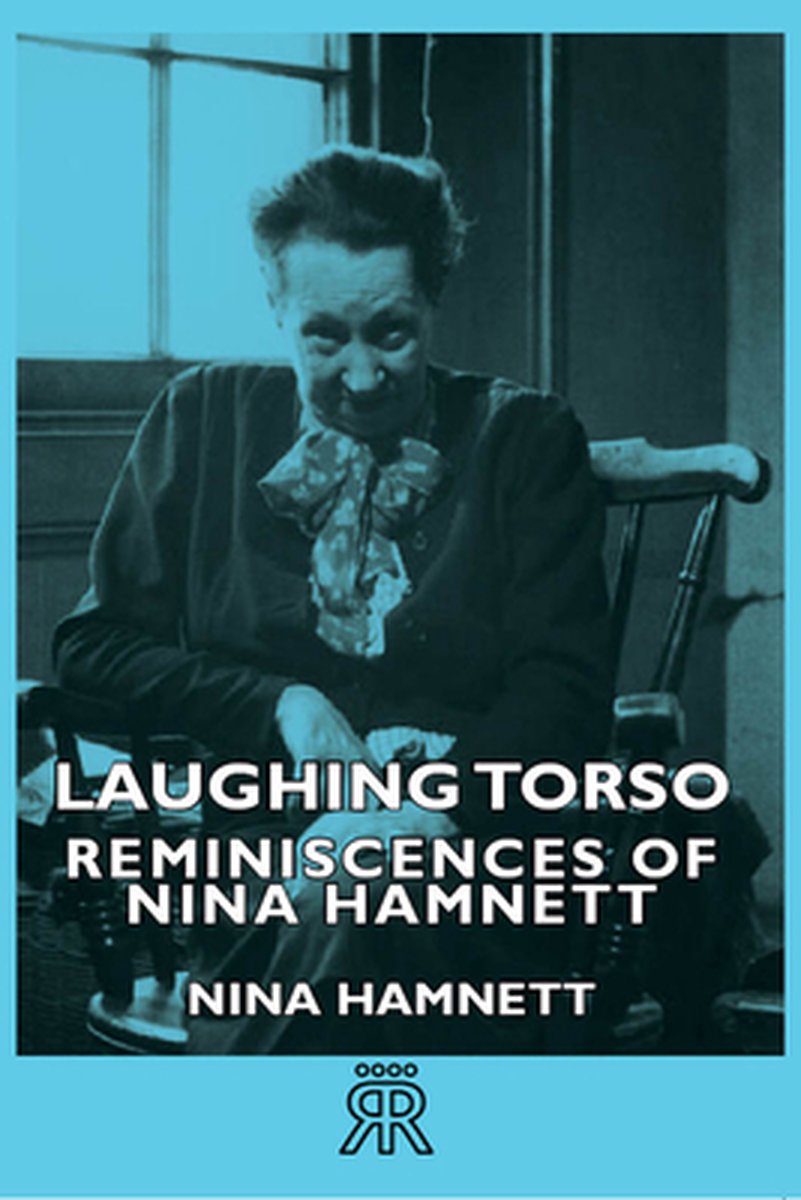 Laughing Torso - Reminiscences Of Nina Hamnett