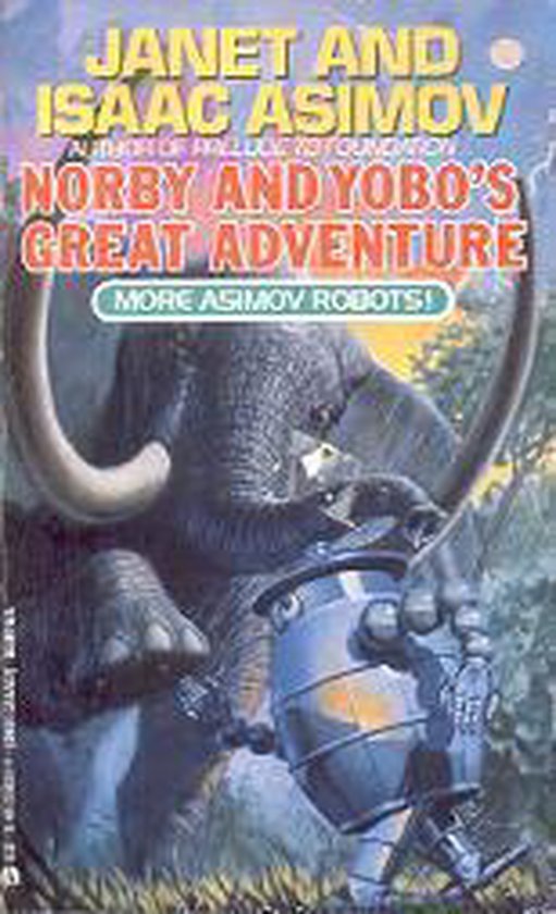 Norby and Yobo's Great Adventure