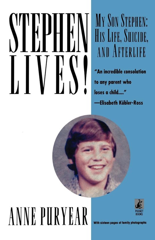 Stephen Lives My Son Stephen His Life S