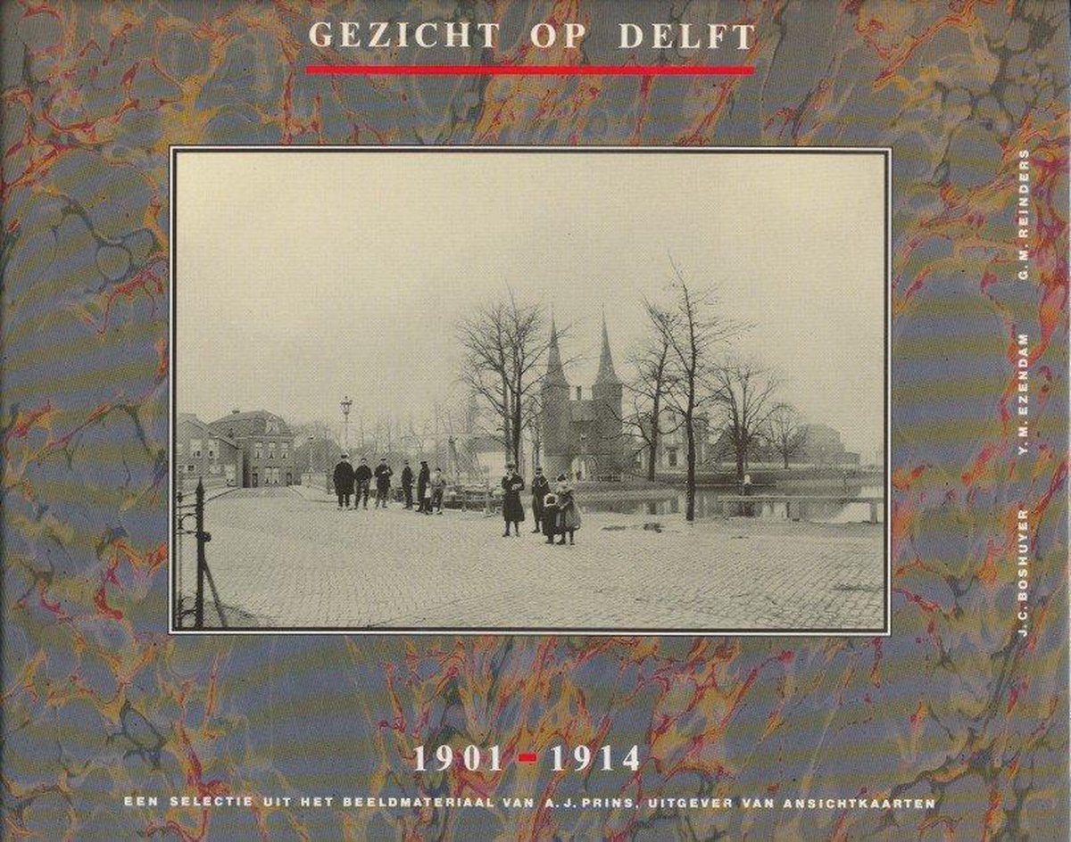 GEZICHT OP DELFT 1902/1918