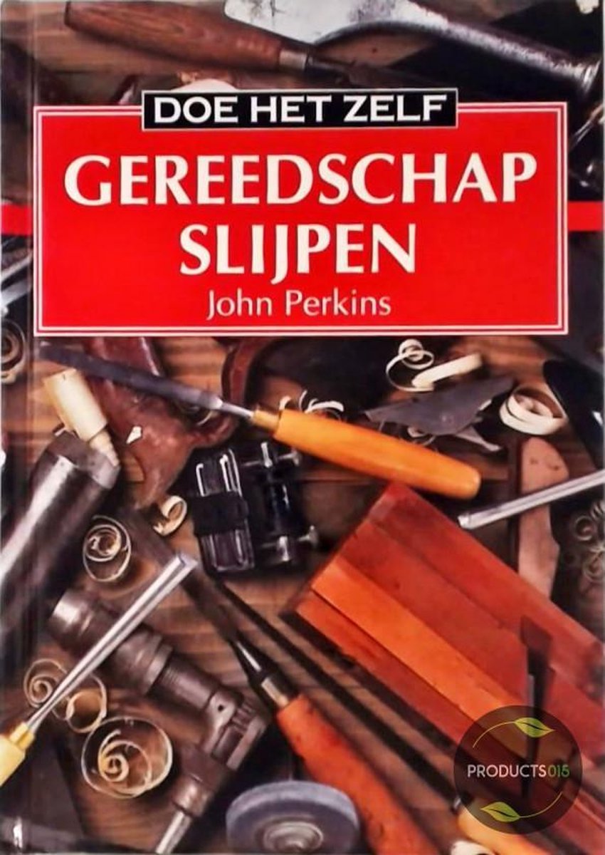 boekenbalie_9789055610112_cover Doe het zelf : Gereedschap slijpen