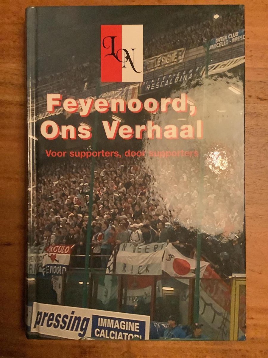 Feyenoord, ons verhaal
