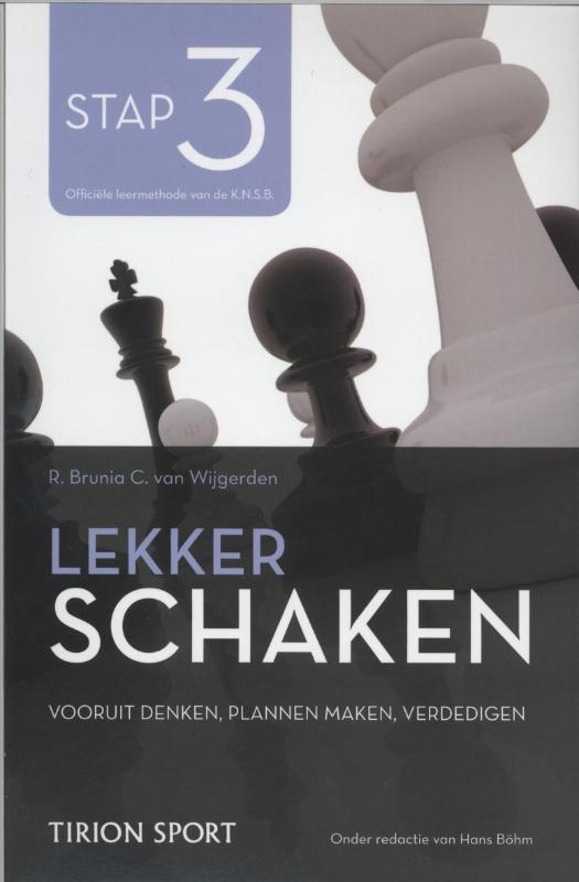 boekenbalie_9789043914567_cover Lekker schaken stap 3 vooruitdenken/ plannen maken/ verdedigen