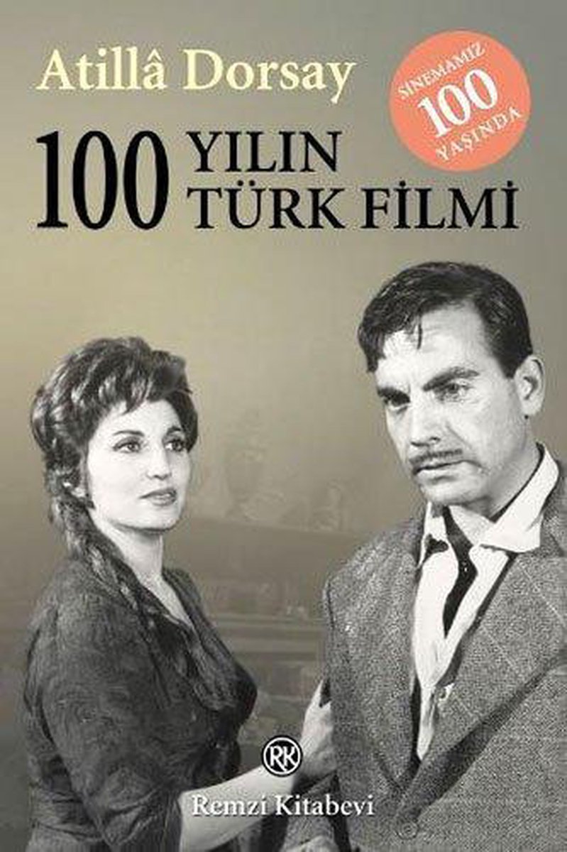 100 Yılın 100 Türk Filmi