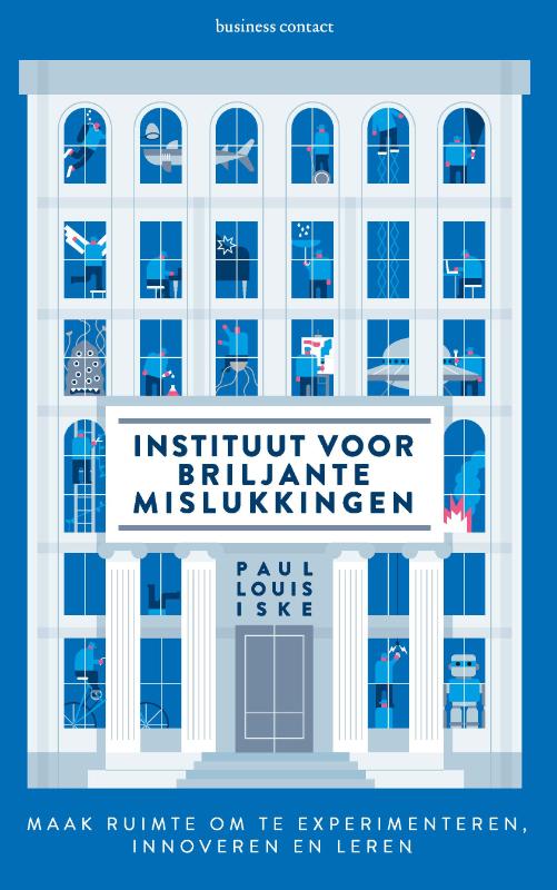 Paul Louis Iske Instituut Voor Briljante Mislukkingen