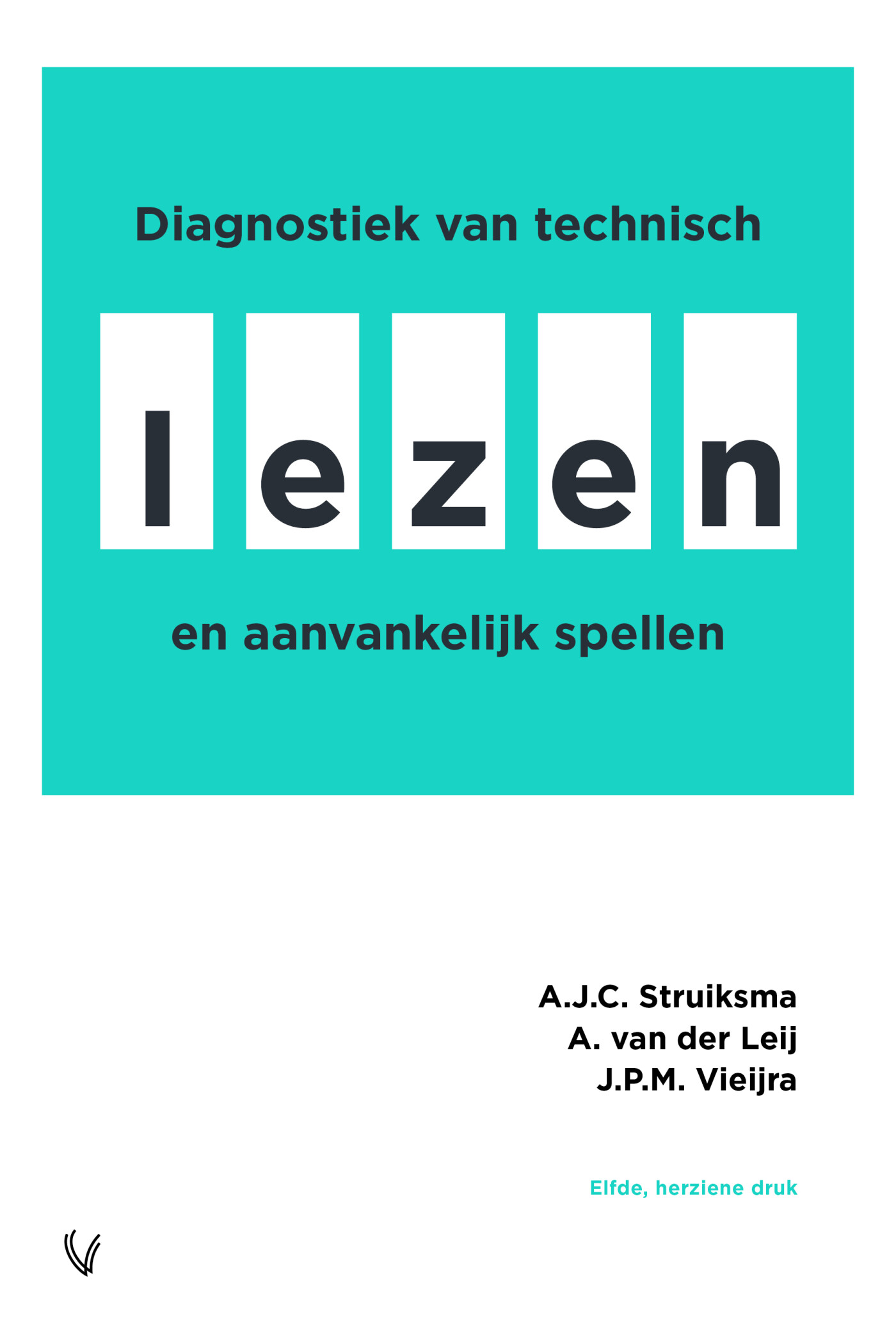Diagnostiek van technisch lezen en aanvankelijk spellen