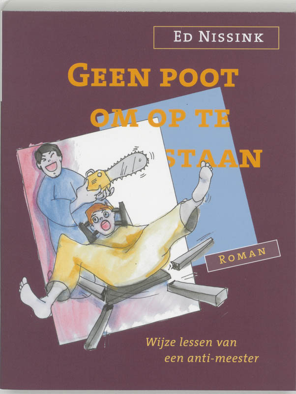 E. Nissink Geen Poot Om Op Te Staan thumbnail