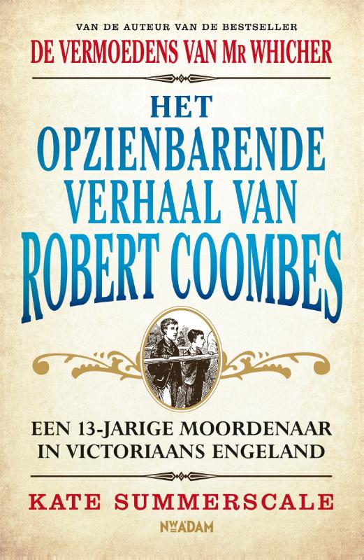 Het opzienbarende verhaal van Robert Coombes