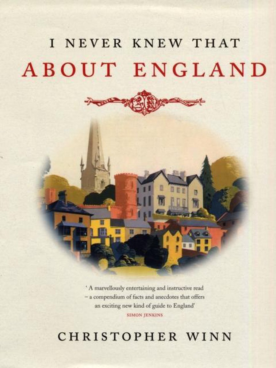 I Never Knew That About England