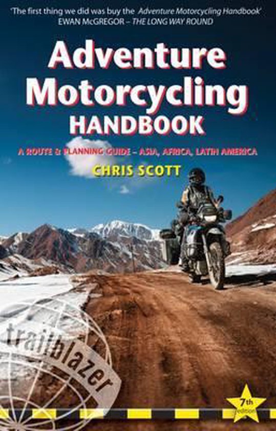 Chris Scott Adventure Motorcycling Handbook