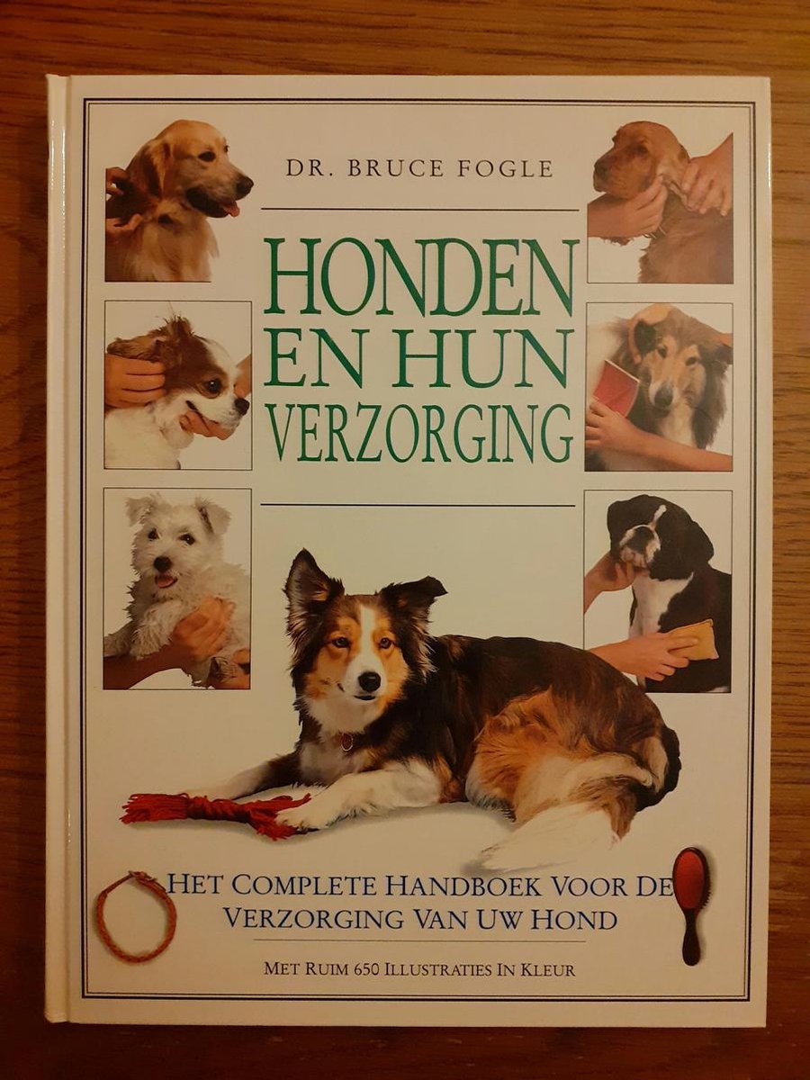 Honden en hun verzorging (2e dr)