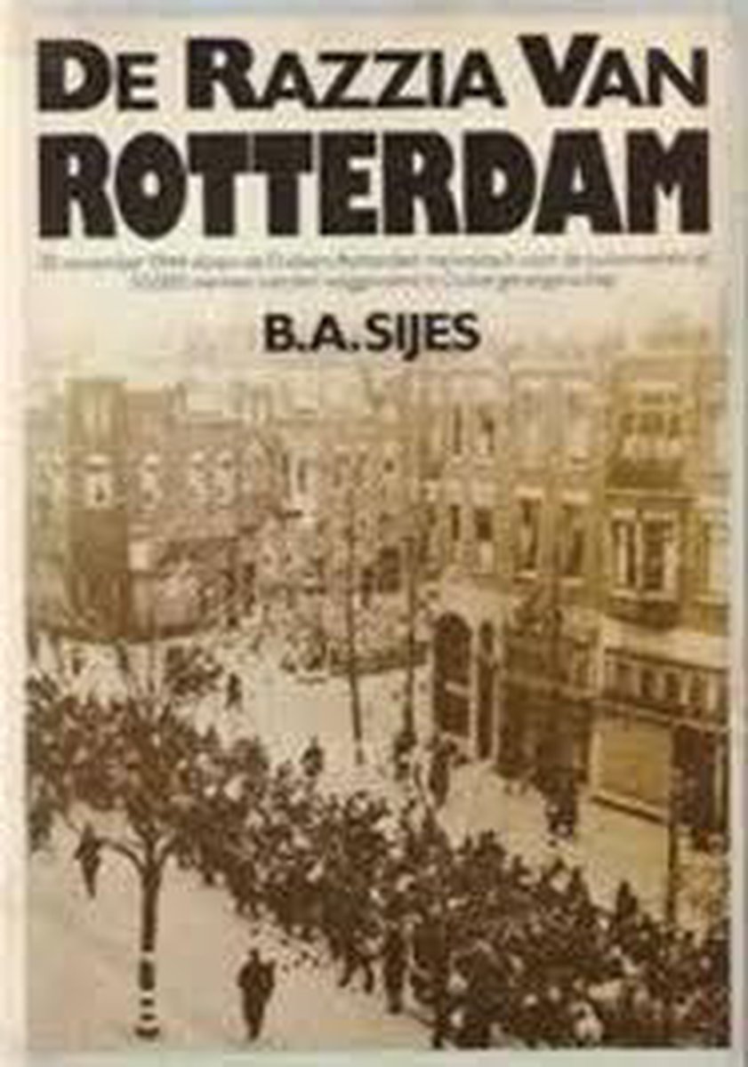 Syes De Razzia Van Rotterdam thumbnail