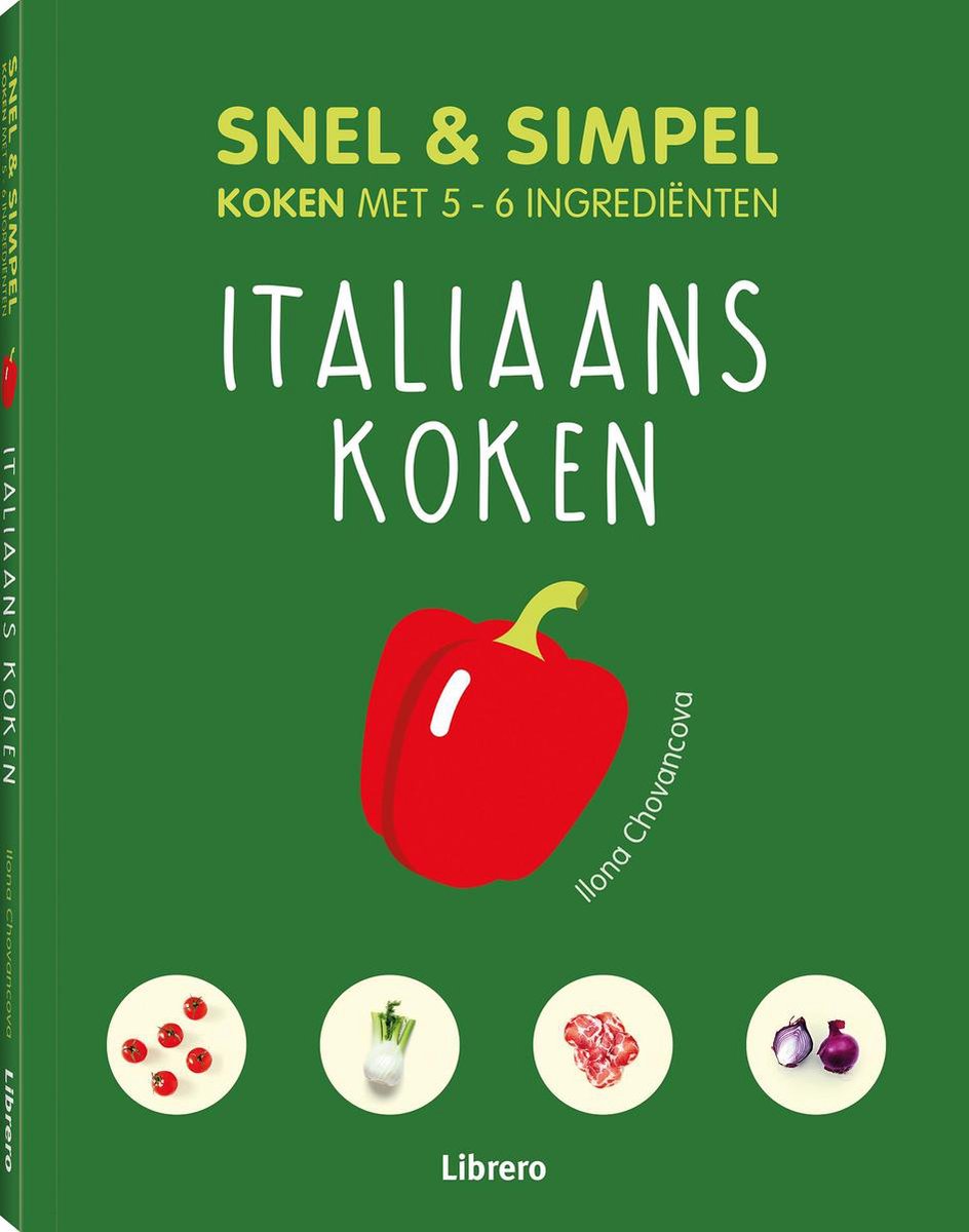 Italiaans koken - Snel & simpel