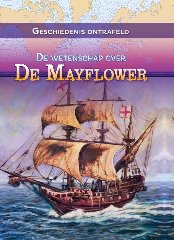 De wetenschap over de Mayflower / Geschiedenis ontrafeld