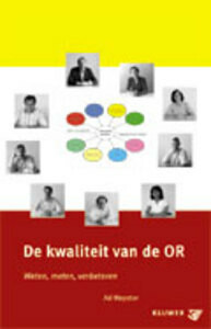 De kwaliteit van de OR