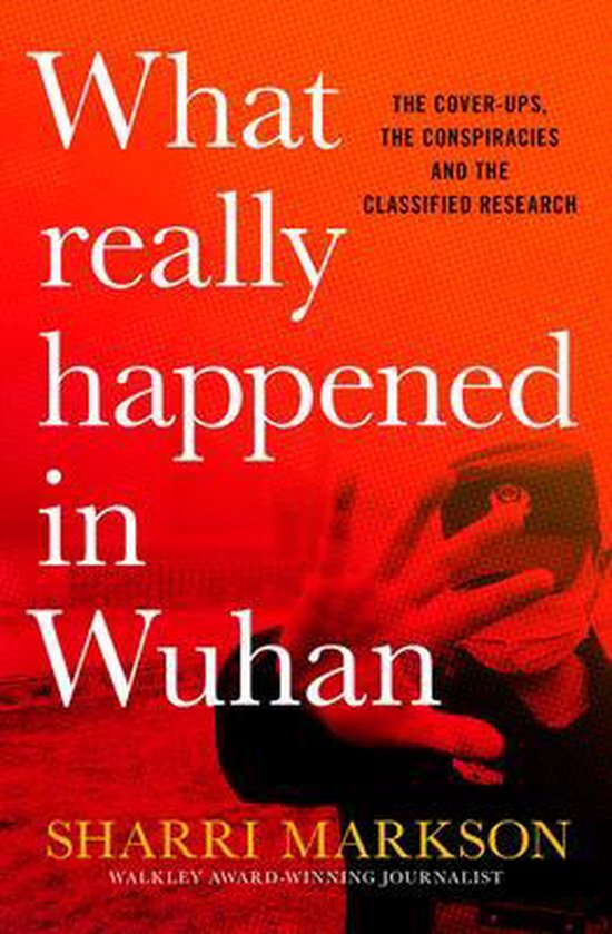 What Really Happened In Wuhan