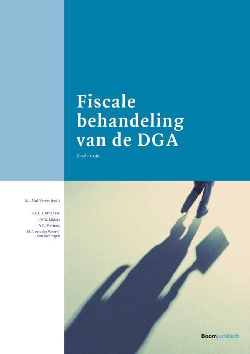 Fiscale behandeling van de DGA / Boom fiscale studieboeken