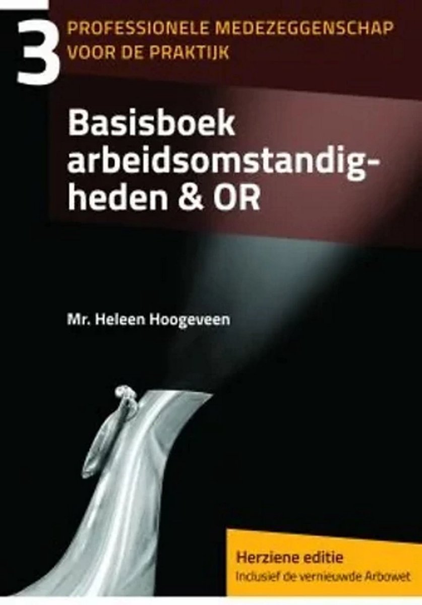 Basisboek Arbeidsomstandigheden & Or