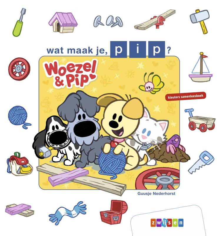 wat maak je, pip? / Woezel & Pip