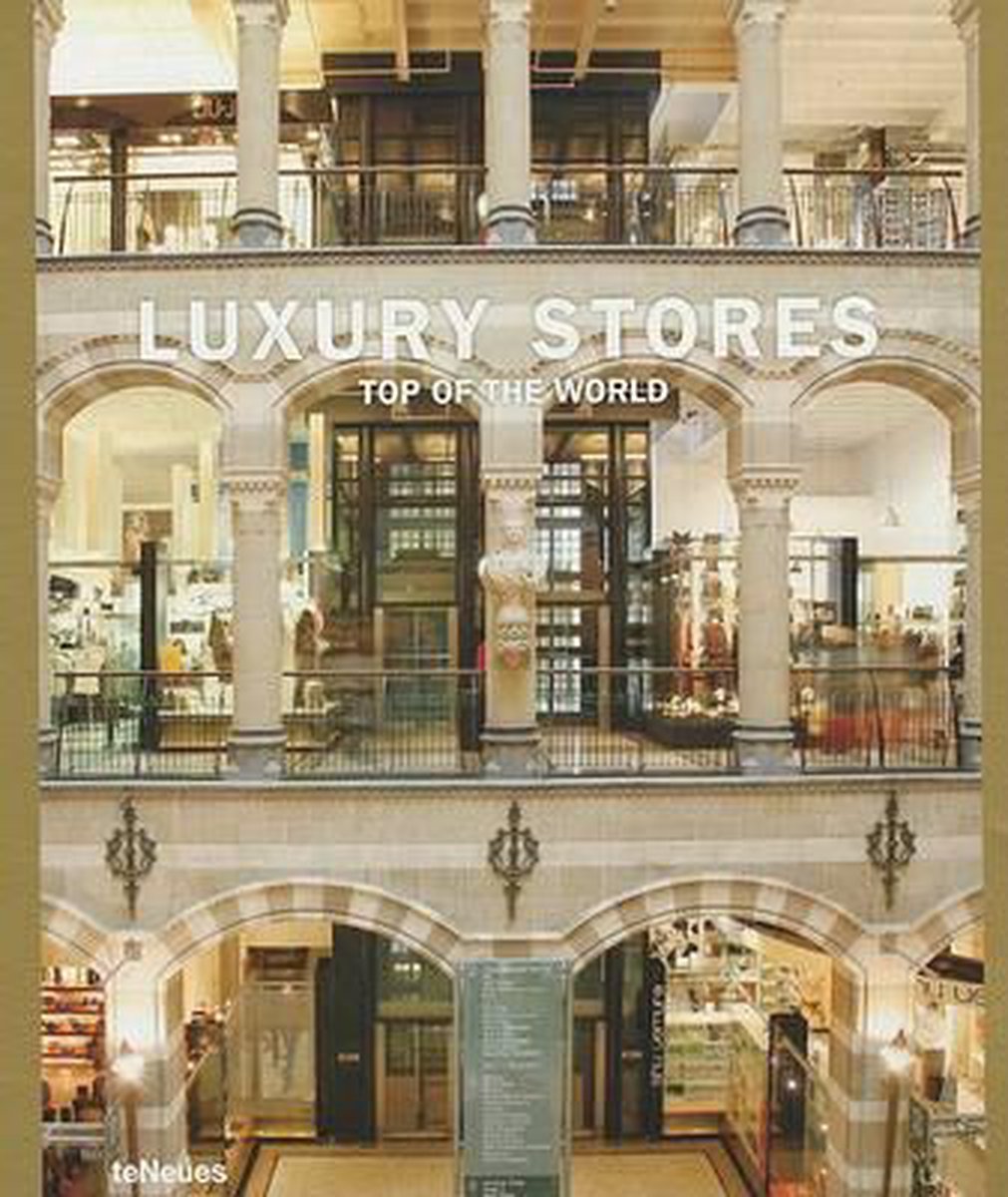 Luxury Stores Top of the World